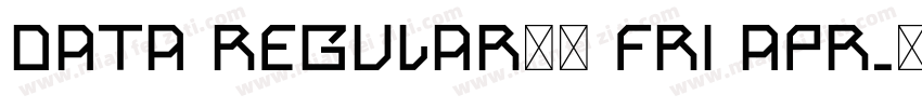 Data Regular10 Fri Apr字体转换